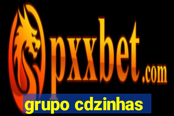 grupo cdzinhas